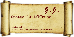 Grotte Juliánusz névjegykártya